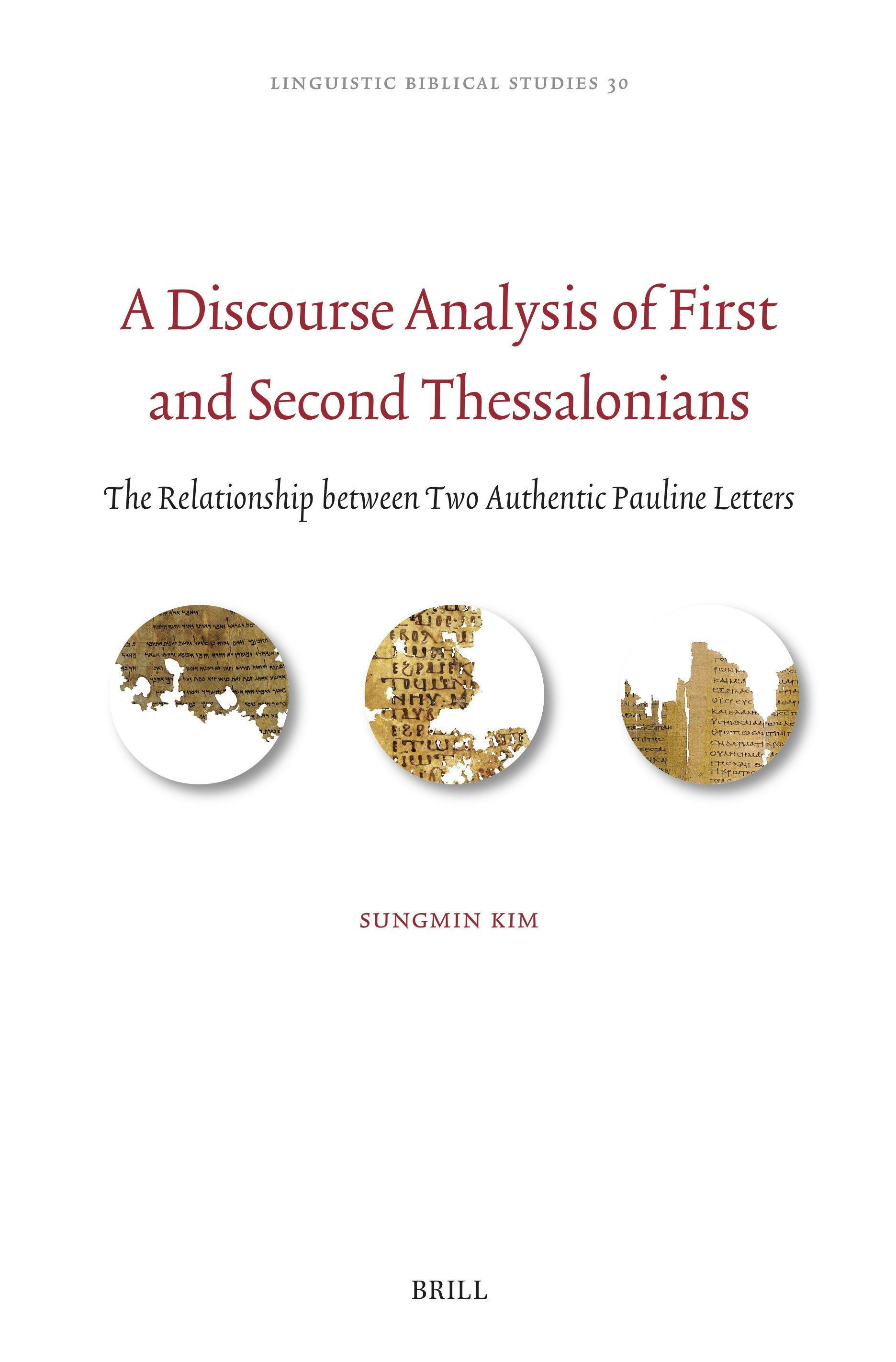 Book cover image for A Discourse Analysis of First and Second Thessalonians ISBN: 9789004745834